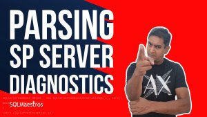 Parsing SP_Server_Diagnostics Output